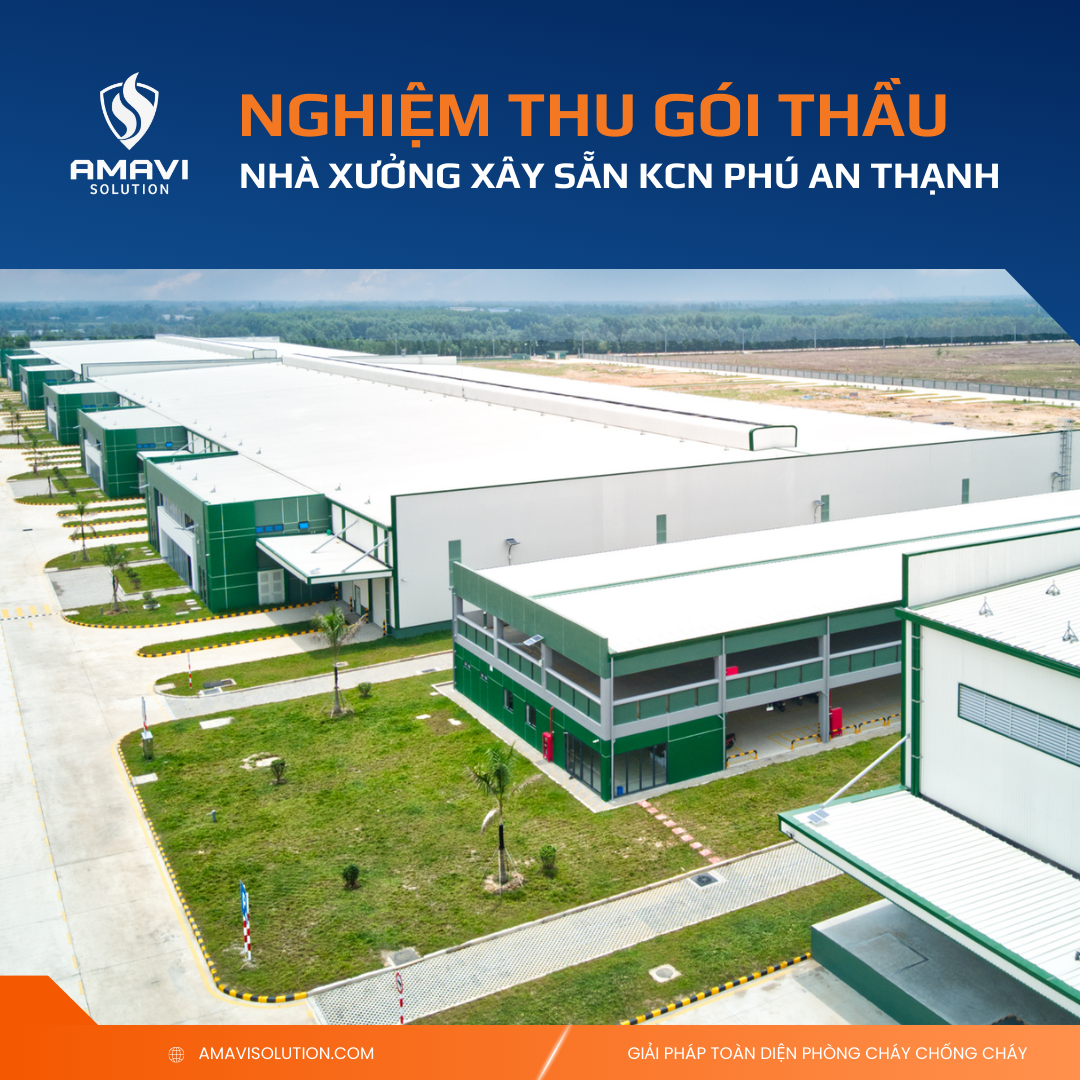 AMAVI SOLUTION HOÀN THÀNH NGHIỆM THU DỰ ÁN KCN PHÚ AN THẠNH