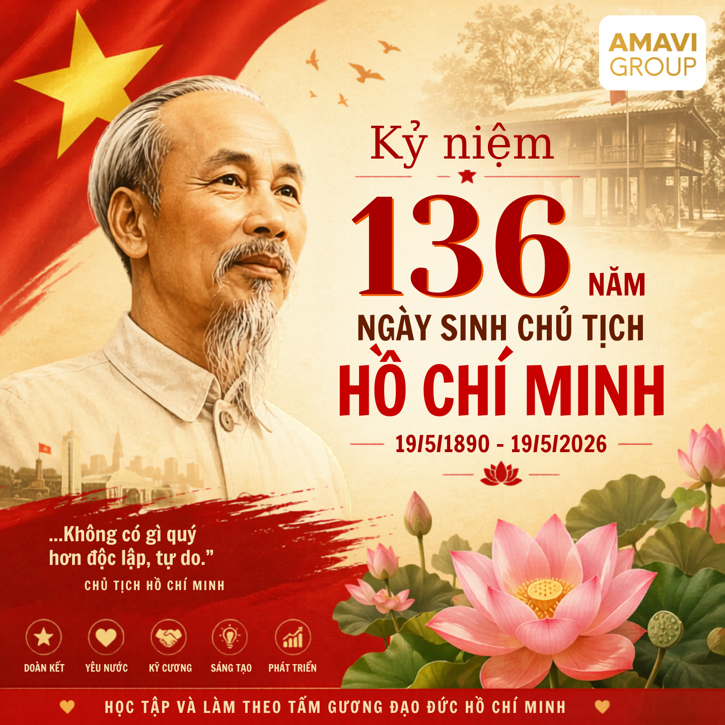 Kỷ niệm 136 năm ngày sinh Chủ tịch Hồ Chí Minh | Amavi Group